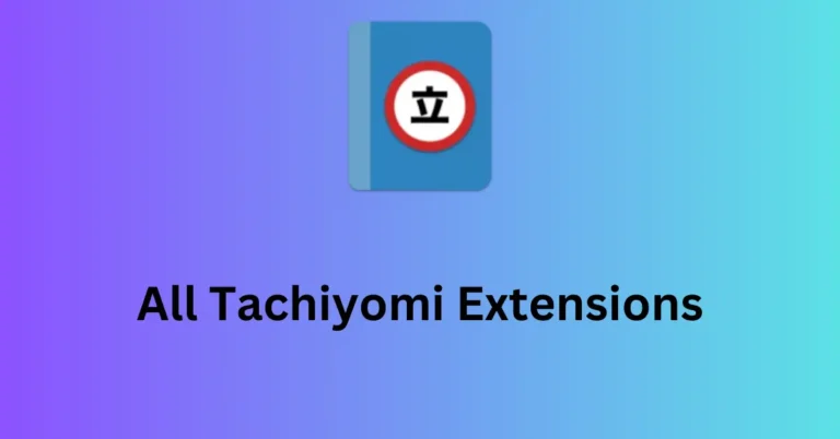 The Ultimate List of Tachiyomi Extensions: Explore All Your Options